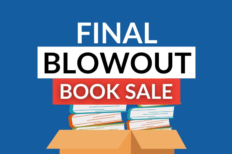 Final Blowout Book Sale Illustration of a box with boxes piled inside.